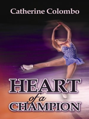 cover image of Heart Of A Champion